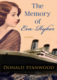 Stanwood Donald — The Memory of Eva Ryker