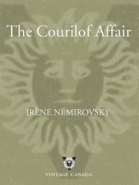 Irene Nemirovsky — The Courilof Affair