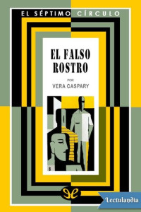 Vera Caspary — El falso rostro