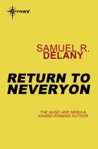 Delany, Samuel R — Return to Neveryon