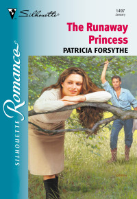 Patricia Forsythe — The Runaway Princess