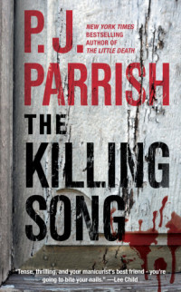 Parrish, P J — The Killing Song