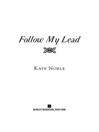 Noble Kate — Follow My Lead