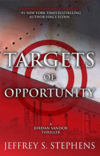 Stephens Jeffrey — Targets of Opportunity