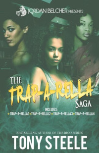 Tony Steele — The Trap-A-Rella Saga
