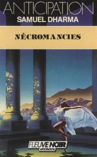 Dharma Samuel — Nécromancies