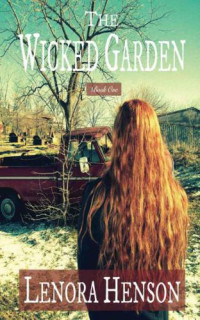 Henson Lenora — The Wicked Garden