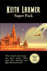 Keith Laumer — Keith Laumer Super Pack