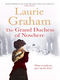 Graham Laurie — The Grand Duchess of Nowhere