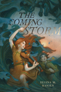 Regina M. Hansen — The Coming Storm