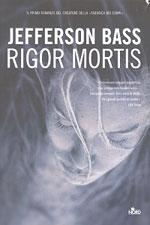 Jefferson Bass — Rigor mortis