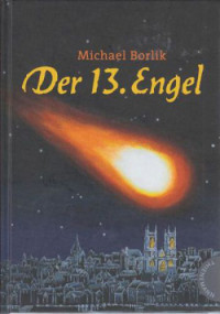 Borlik Michael — Der 13. Engel