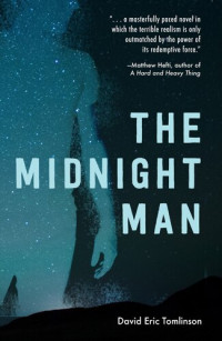 David Eric Tomlinson — The Midnight Man