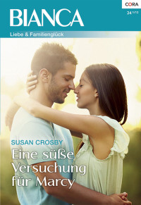 Crosby Susan — Eine süße Versuchung für Marcy