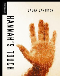 Langston Laura — Hannah's Touch