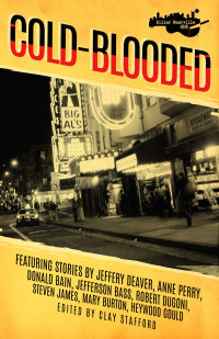 Stafford, Clay (editor) — Killer Nashville Noir: Cold-Blooded