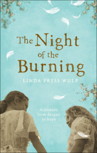 Wulf, Linda Press — The Night of the Burning