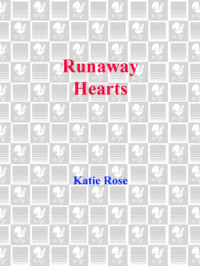 Rose Katie — Runaway Hearts