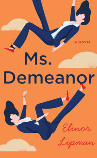 Elinor Lipman — Ms. Demeanor