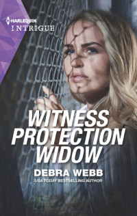 Debra Webb — Witness Protection Widow