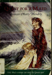 Hendry, Frances Mary — Quest for a Maid