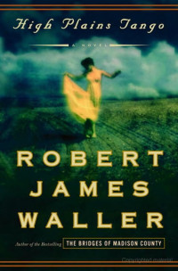 Waller, Robert James — High Plains Tango