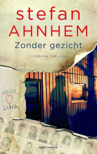 Stefan Ahnhem — Zonder gezicht