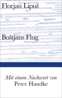 Lipus Florjan — Bostjans Flug