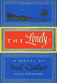 Gallico Paul — The Lonely