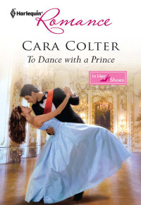 Colter Cara — To Dance With a Prince