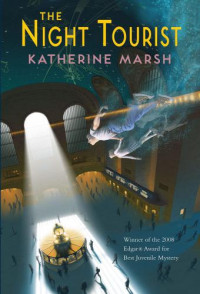 Marsh Katherine — The Night Tourist