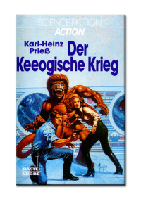 Prieß, Karl-Heinz — Der Keeogische Krieg