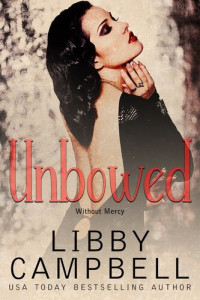 Libby Campbell — Unbowed