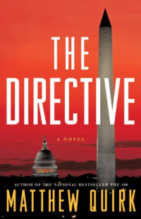 Quirk Matthew — The Directive: A Novel