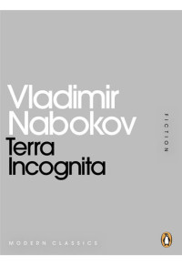 Vladimir Nabokov — Terra Incognita