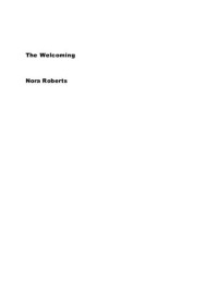 Roberts Nora — Welcoming