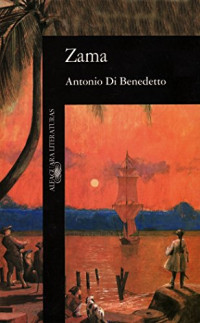 Antonio di Benedetto — Zama