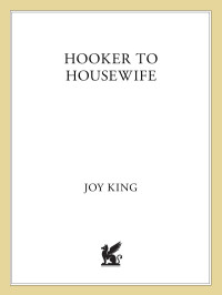 King Joy — Hooker to Housewife