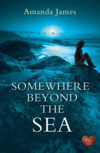 Amanda James — Somewhere Beyond the Sea