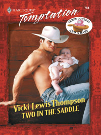 Thompson, Vicki Lewis — Two in Saddle