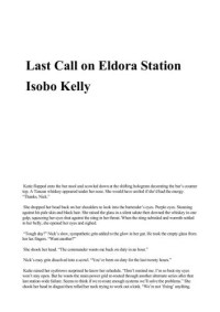 Kelly Isabo — Last Call On Eldora Station