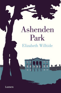 Wilhide Elizabeth — Ashenden Park