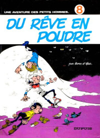 Seron — Les Petits Hommes 08 - Du rêve en poudre (1978)