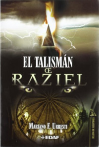 Mariano Fernández Urresti — El talismán de Raziel