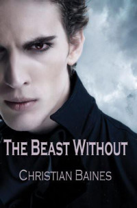 Baines Christian — The Beast Without
