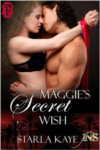 Kaye Starla — Maggie's Secret Wish