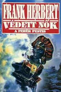 Frank Herbert — Védett nők