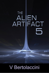 Bertolaccini V — The alien artifact 5