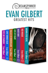 Evan Gilbert — Evan Gilbert's Greatest Hits