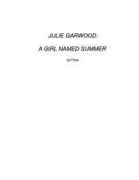 Garwood Julie — A Girl Named Summer